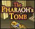 Pharaoh Tomb